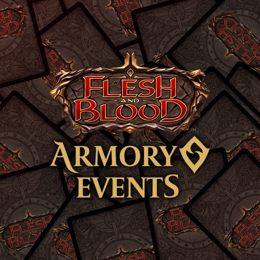 Flesh and Blood: Weekly Armory Event