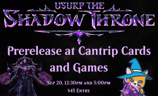 Flesh and Blood: Usurp the Shadow Throne Prerelease