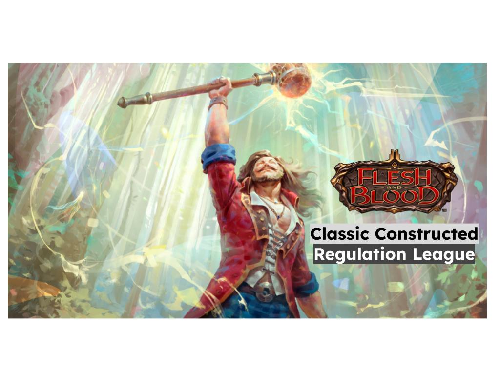 FaB: Classic Constructed League