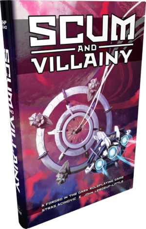 Scum and Villainy (Blades in the Dark System) RPG Hardcover